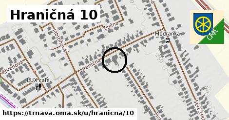 Hraničná 10, Trnava