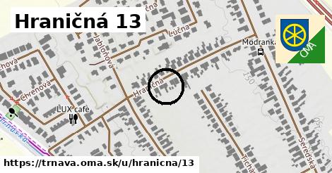 Hraničná 13, Trnava