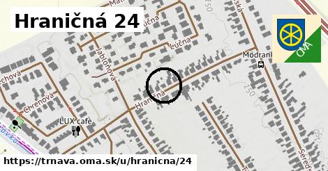 Hraničná 24, Trnava