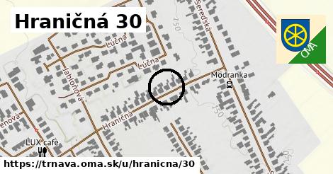 Hraničná 30, Trnava