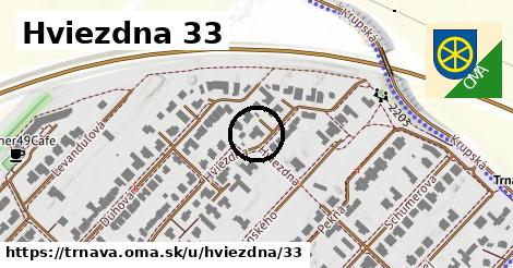 Hviezdna 33, Trnava