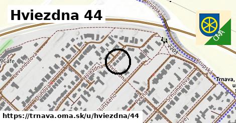 Hviezdna 44, Trnava