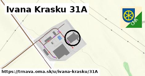 Ivana Krasku 31A, Trnava