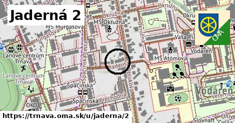 Jaderná 2, Trnava