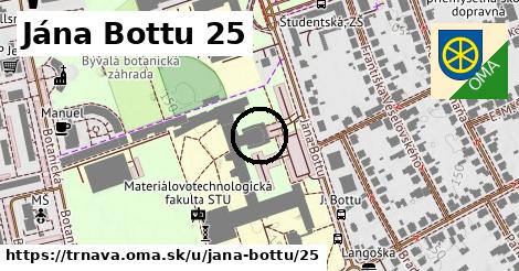 Jána Bottu 25, Trnava