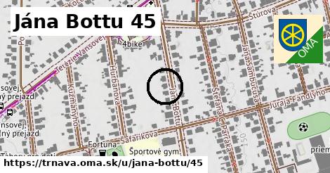 Jána Bottu 45, Trnava