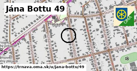 Jána Bottu 49, Trnava