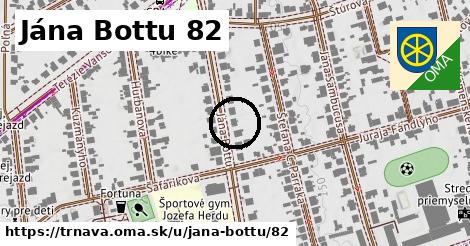 Jána Bottu 82, Trnava