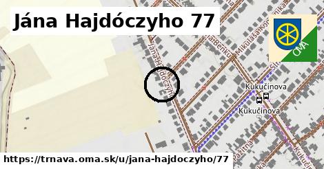 Jána Hajdóczyho 77, Trnava