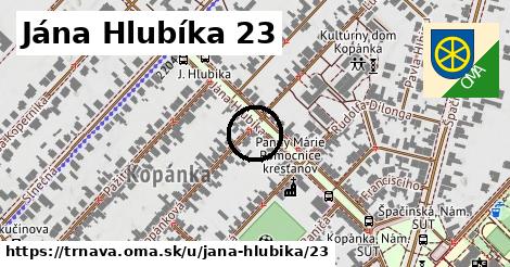 Jána Hlubíka 23, Trnava