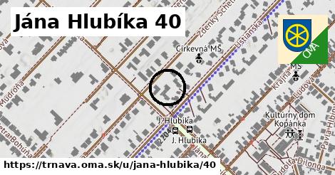 Jána Hlubíka 40, Trnava