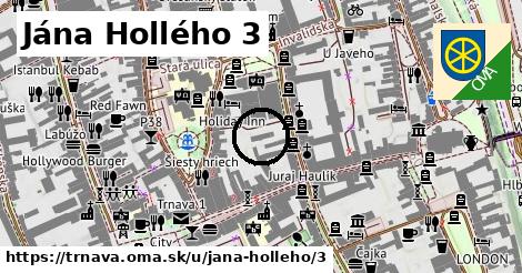 Jána Hollého 3, Trnava