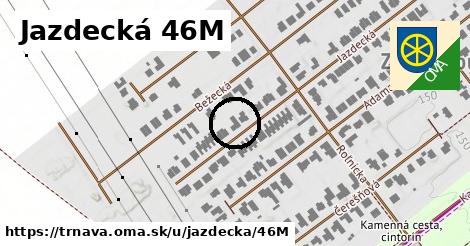 Jazdecká 46M, Trnava