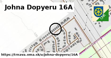 Johna Dopyeru 16A, Trnava