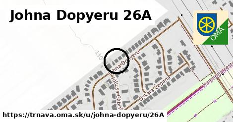 Johna Dopyeru 26A, Trnava