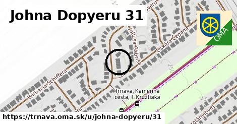 Johna Dopyeru 31, Trnava