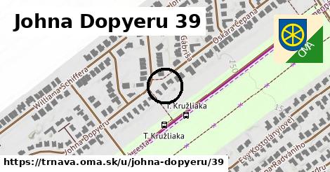 Johna Dopyeru 39, Trnava