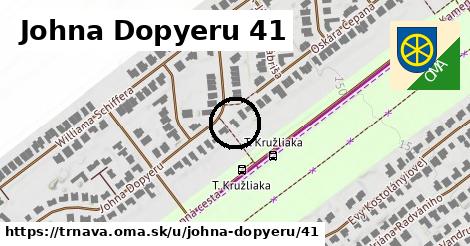 Johna Dopyeru 41, Trnava