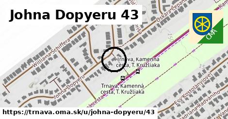 Johna Dopyeru 43, Trnava