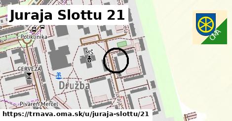 Juraja Slottu 21, Trnava