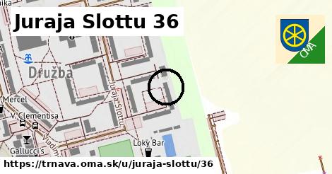 Juraja Slottu 36, Trnava