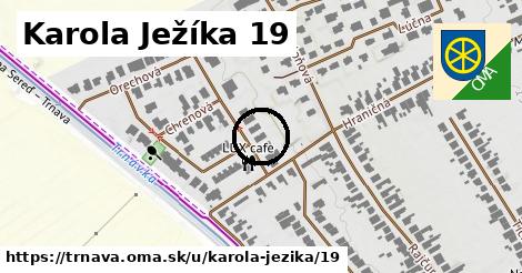 Karola Ježíka 19, Trnava