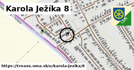 Karola Ježíka 8, Trnava