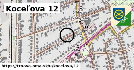 Koceľova 12, Trnava