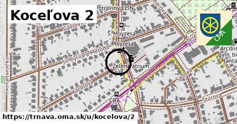 Koceľova 2, Trnava