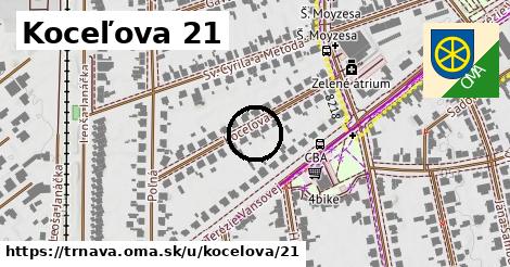 Koceľova 21, Trnava