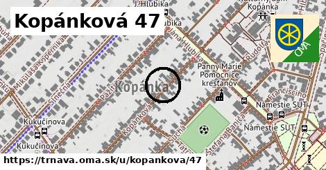 Kopánková 47, Trnava