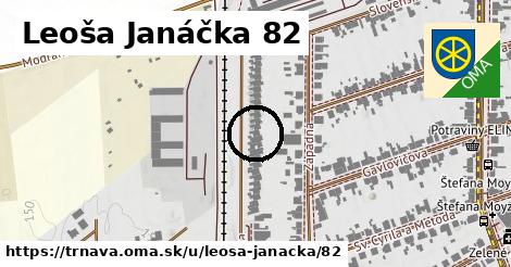 Leoša Janáčka 82, Trnava