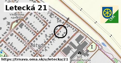 Letecká 21, Trnava