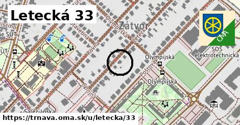 Letecká 33, Trnava