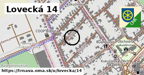 Lovecká 14, Trnava