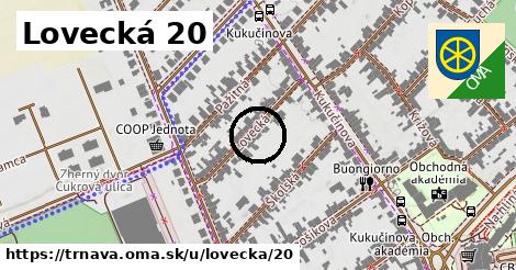 Lovecká 20, Trnava