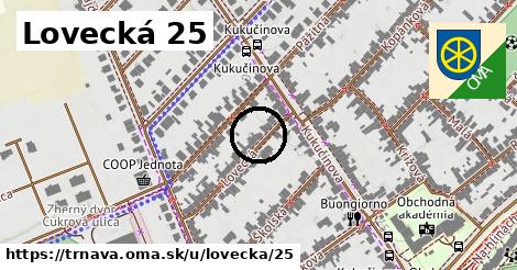 Lovecká 25, Trnava