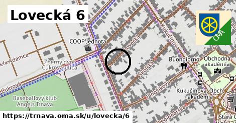 Lovecká 6, Trnava