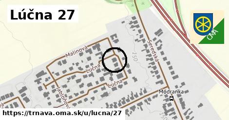 Lúčna 27, Trnava