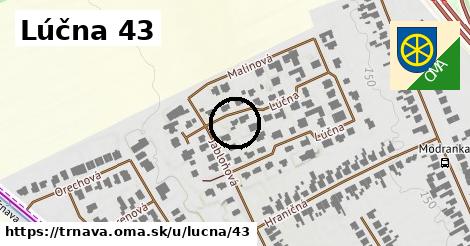 Lúčna 43, Trnava