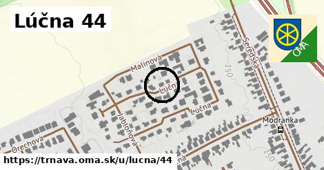 Lúčna 44, Trnava