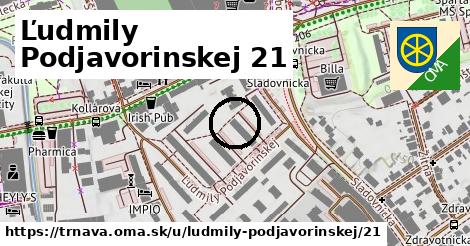 Ľudmily Podjavorinskej 21, Trnava