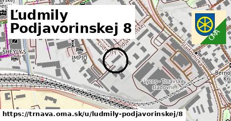 Ľudmily Podjavorinskej 8, Trnava