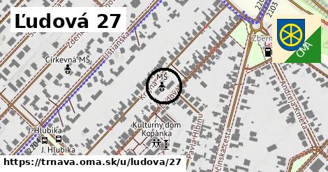 Ľudová 27, Trnava