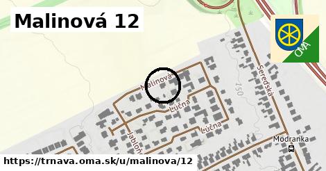 Malinová 12, Trnava