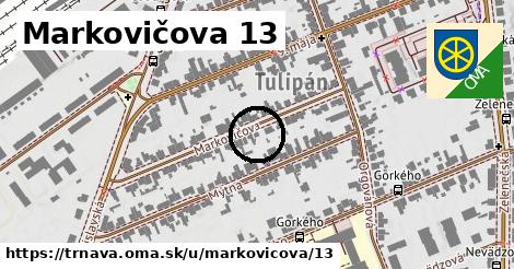 Markovičova 13, Trnava