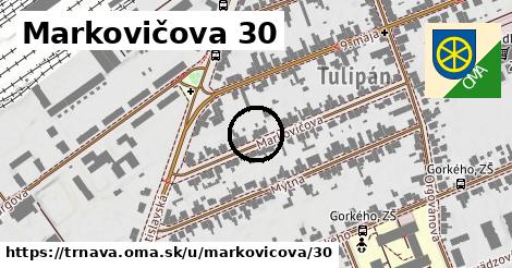 Markovičova 30, Trnava