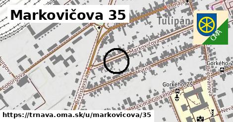 Markovičova 35, Trnava