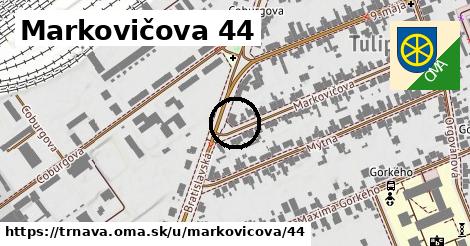 Markovičova 44, Trnava