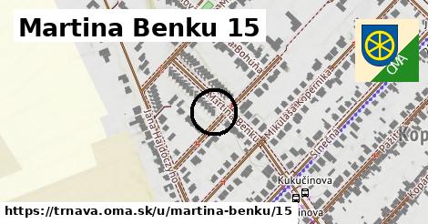 Martina Benku 15, Trnava